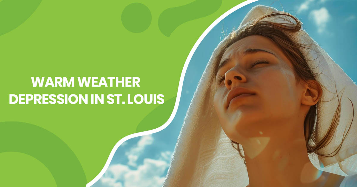 Warm weather depression in St. Louis