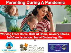 Parenting During A Pandemic – Recorded on 3/24/2020