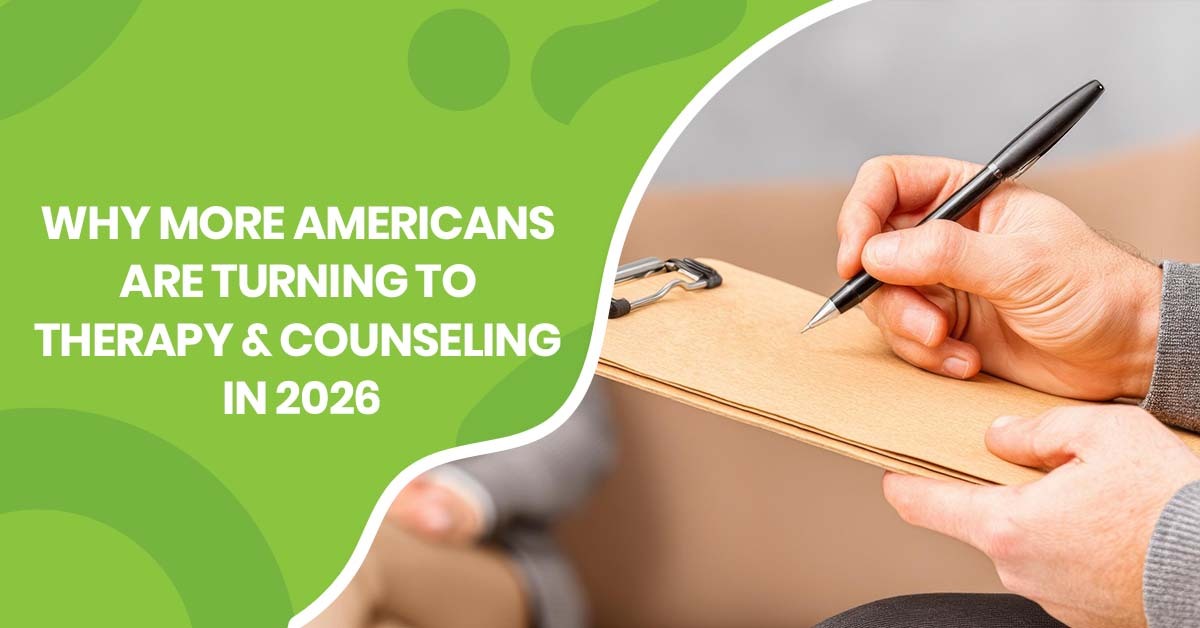 Why More Americans Are Turning to Therapy & Counseling