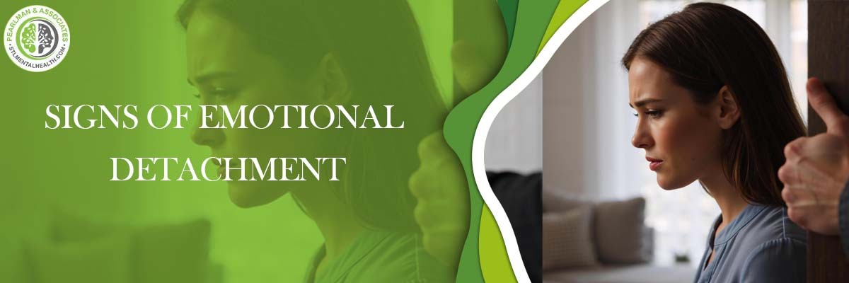 Signs of Emotional Detachment